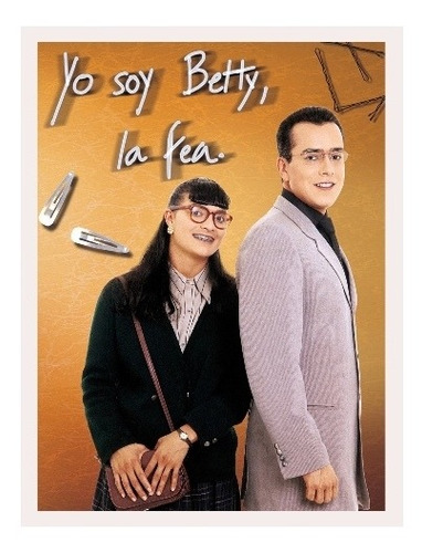Póster Yo Soy Betty, La Fea + Stickers De Regalo