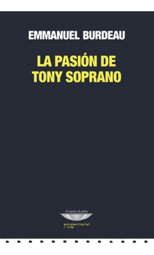 La Pasion De Tony Soprano