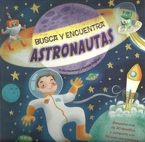 Libro Busca Y Encuentra - Astronautas /558