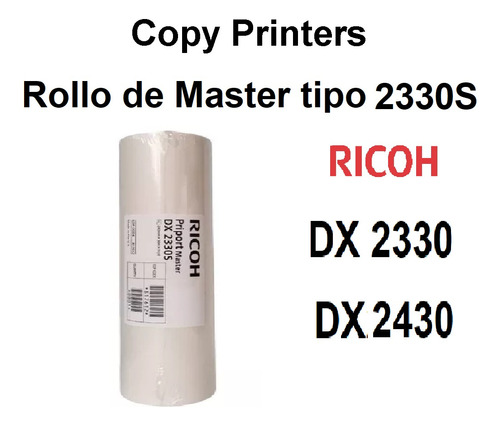 Master Ricoh Dx2330 Rollo  Priport Duplicador Copy Printer 