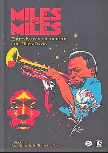 Miles Por Miles Entrevistas Miles Davis P. Maher Jr M. Dorr