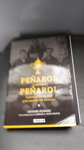 Libros  De Peñarol Excelente Estado. Leer.