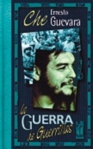 Guerra De Guerrillas O.varias - Che Guevara, Ernesto