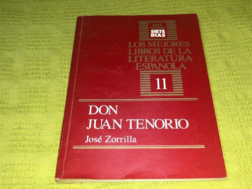 Don Juan Tenorio - José Zorrilla - Siete Días