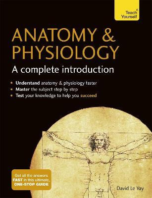 Libro Anatomy & Physiology: A Complete Introduction: Teac...