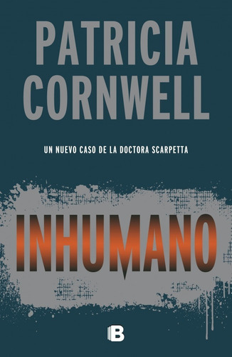 Inhumano - Patricia D Cornwell