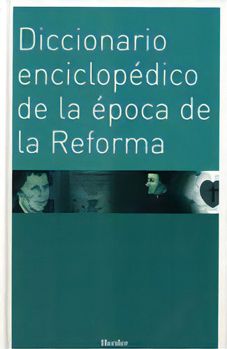 Diccionario Enciclopãâ©dico De La Ãâ©poca De La Reforma, De Kasper, Walter. Herder Editorial, Tapa Dura En Español