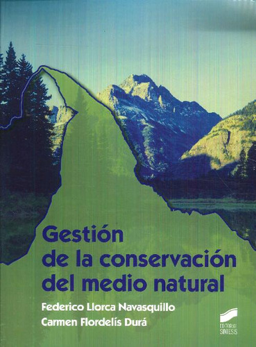 Libro Gestión De La Conservación Del Medio Natural De Federi