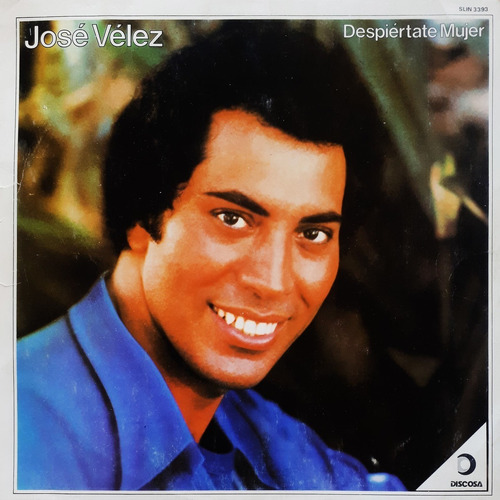 Jose Velez  - Despiertate Mujer Lp