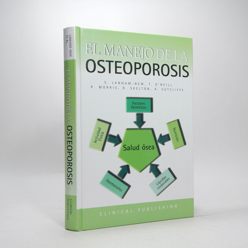 El Manejo De La Osteoporosis Lanham Oneill Morris 2008 H6