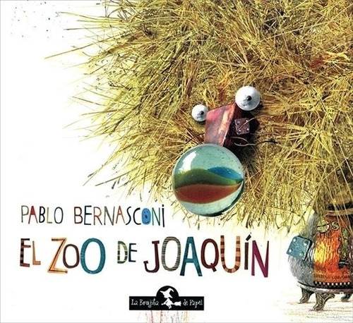 El Zoo De Joaquin  Rustica - Bernasconi - Brujita Papel Riv 