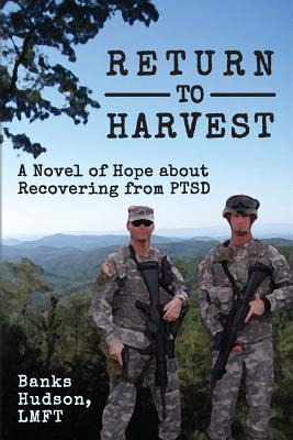 Libro Return To Harvest: A Novel Of Hope About Recovering...