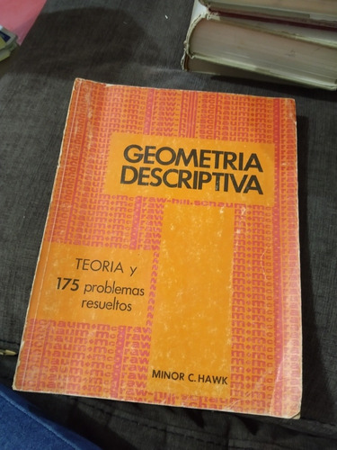 Geometria Descriptiva Teoría Y 175 Problemas Resueltos Minor