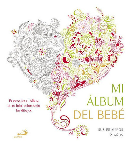 Mi Ãâ¡lbum Del Bebãâ©, De Varios Autores. San Pablo, Editorial, Tapa Dura En Español