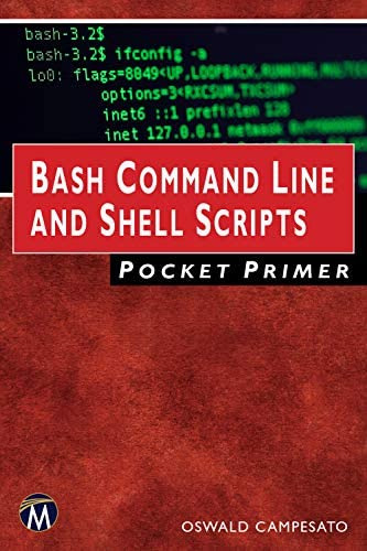 Bash Command Line And Shell Scripts Pocket Primer, De Campesato, Oswald. Editorial Mercury Learning & Information, Tapa Blanda En Inglés