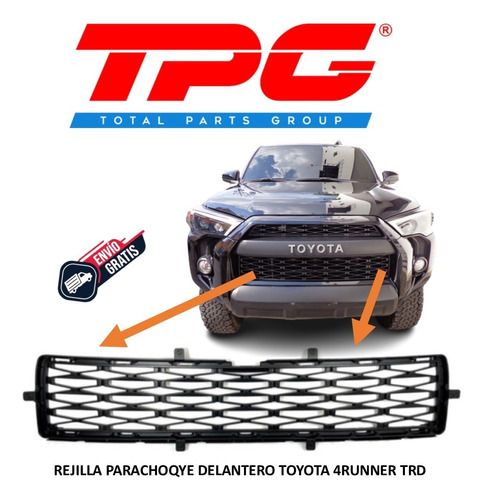 Rejilla Parachoque Delantero Toyota 4runner Trd 2014-22 Tpg