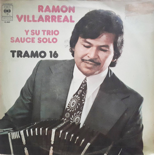 Ramón Villarreal Y Su Trío Sauce Solo - Tramo 16 Lp 3
