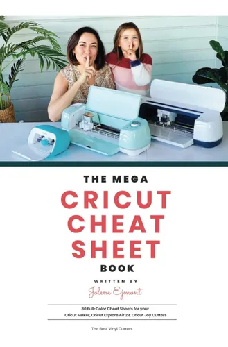 Libro: The Mega Cricut Cheat Sheet Book: 80 Full-color Cheat