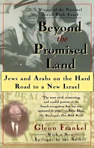 Beyond The Promised Land, De Glenn Frankel. Editorial Simon & Schuster, Tapa Blanda En Inglés