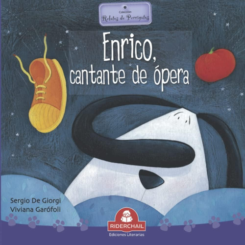 Libro: Enrico, Cantante De Ópera: Colección Relatos De Perro