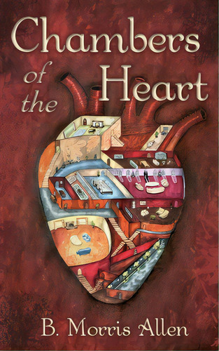 Chambers Of The Heart: Speculative Stories, De Allen, B. Morris. Editorial Lightning Source Inc, Tapa Blanda En Inglés