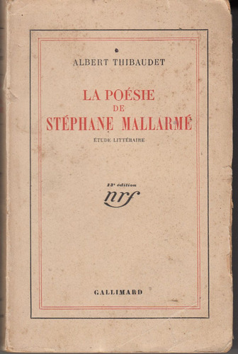 Poesia De Mallarme Estudio Literario En Frances Thibaudet 38