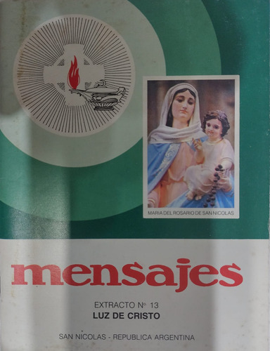 Mensajes / Extracto N°13 / Luz De Cristo / San Nicolás-#26