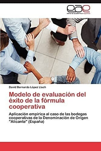 Libro: Modelo De Evaluación Del Éxito De La Fórmula Empí