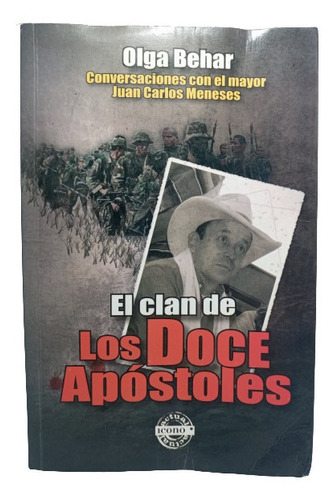 El Clan De Los Doce Apóstoles - Olga Behar - Ed Ícono - 2011