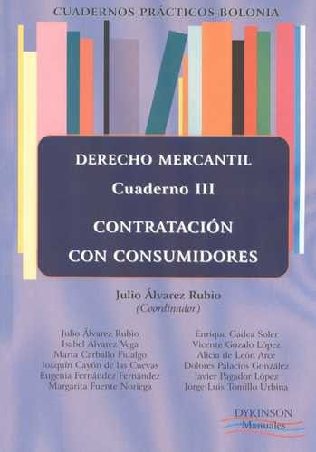 Libro Contratación Con Consumidores. Cuaderno Iii. Derecho