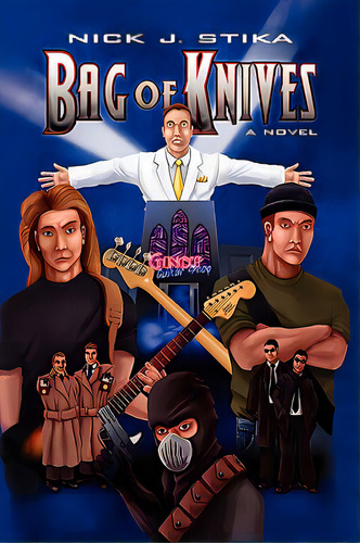 Bag Of Knives, De Stika, Nick J.. Editorial Authorhouse, Tapa Dura En Inglés