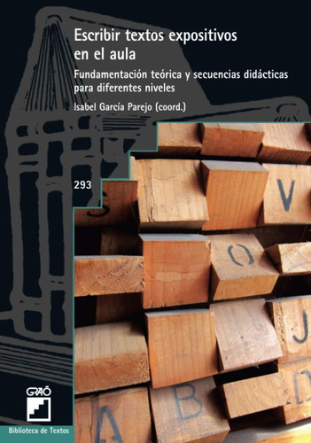 Libro: Escribir Textos Expositivos En El Aula.: De La Teoría