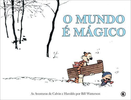 Calvin E Haroldo Volume 1: O Mundo É Mágico, De Watterson, Bill. Editora Conrad, Capa Mole Em Português