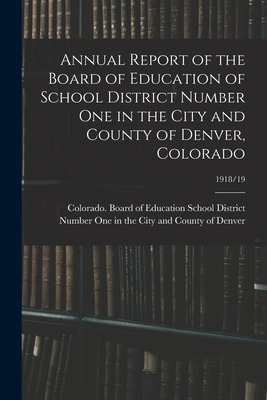 Libro Annual Report Of The Board Of Education Of School D...