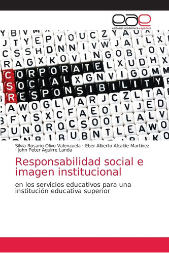 Libro: Responsabilidad Social E Imagen Institucional: En Los