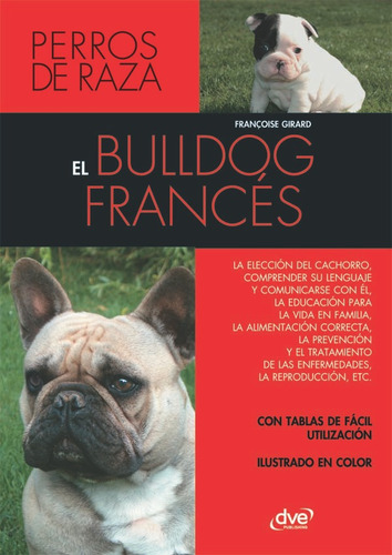 El Bulldog Francés - Françoise Girard