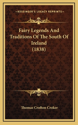 Libro Fairy Legends And Traditions Of The South Of Irelan...