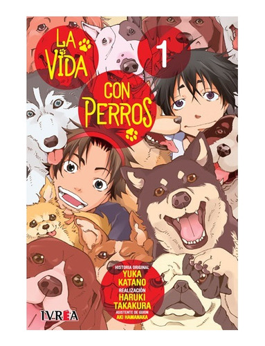 Manga  La Vida Con Perros -  Tomo 1 - Ivrea Arg. + Reg.