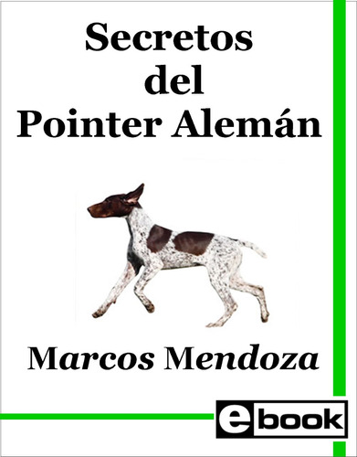 Pointer Aleman Libro Adiestramiento Cachorro Adulto Crianza