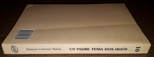 Libro Francisco Contreras Molina Un Padre Tenia Dos Hijos (Usado)
