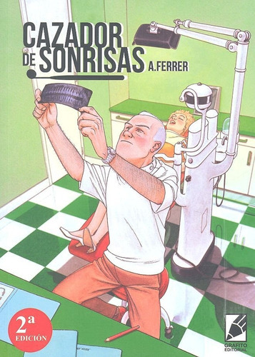 Cazador De Sonrisas, De Ferrer Casas, Agustín. Grafito Editorial, Tapa Blanda En Español