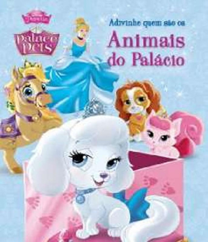 Palace Pets - Adivinhe Quem Sao Os Animais Do Palacio, De Gold, Gina. Editora Dcl, Capa Mole, Edição 1 Em Português