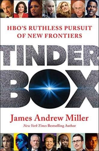 Tinderbox: Hboøs Ruthless Pursuit Of New Frontiers, De Miller, James Andrew. Editorial Henry Holt And Co., Tapa Dura En Inglés