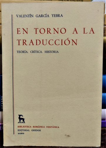En Torno A La Traducción. Valentín García Yedra 