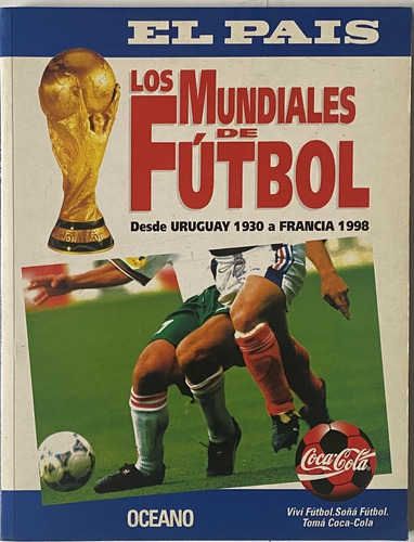 Los Mundiales Fútbol De 1930 A 1998, 116 Pag Ex8