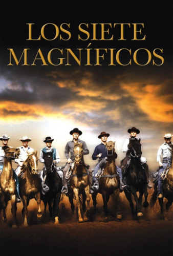 Los Siete Magnificos Serie Y Peliculas Western