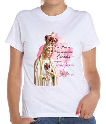 Camiseta Baby Look Por Mim O Meu Imaculado Coração Triunfará