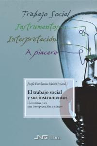 El Trabajo Social Y Sus Instrumentos (libro Original)