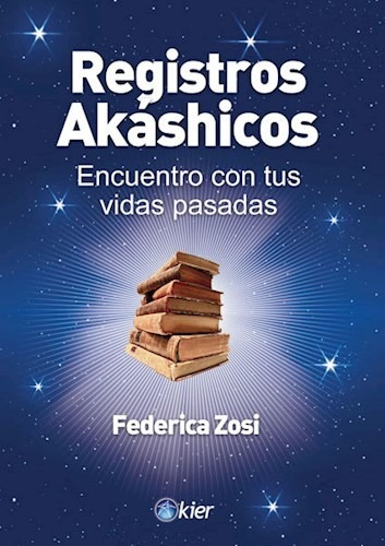 Registros Akashicos - Zozi Claudia Federica (libro) - Nuevo