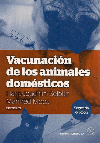 Libro Vacunación De Los Animales Domésticos De Hans-joachim